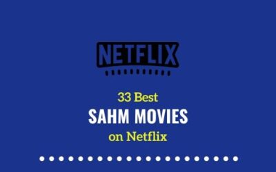 Best SAHM movies on Netflix