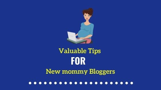 Tips for new mommy bloggers