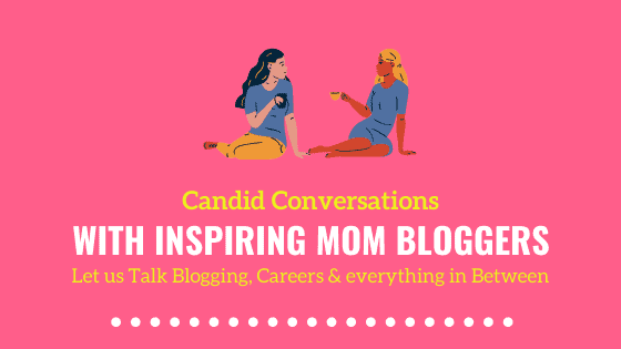 Conversation With Top Mom Bloggers about Kids, Careers, and everything in between